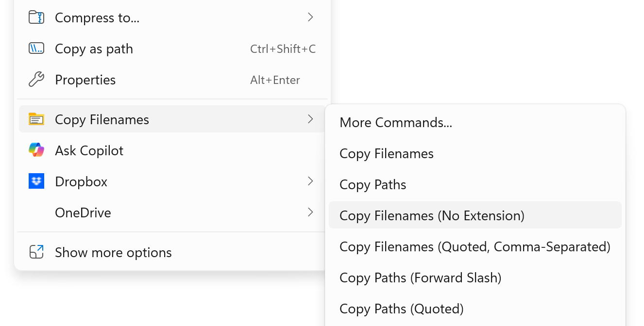 The Windows File Explorer right-click menu with the Copy Filenames sub-menu open, showing Copy Filenames (No Extension) highlighted among other ready-made commands including Copy Filenames, Copy Paths, Copy Filenames (Quoted, Comma-Separated), Copy Paths (Forward Slash) and Copy Paths (Quoted)